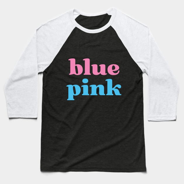 Blue Pink Gender Color Game Against Discrimination Baseball T-Shirt by Inogitna Designs